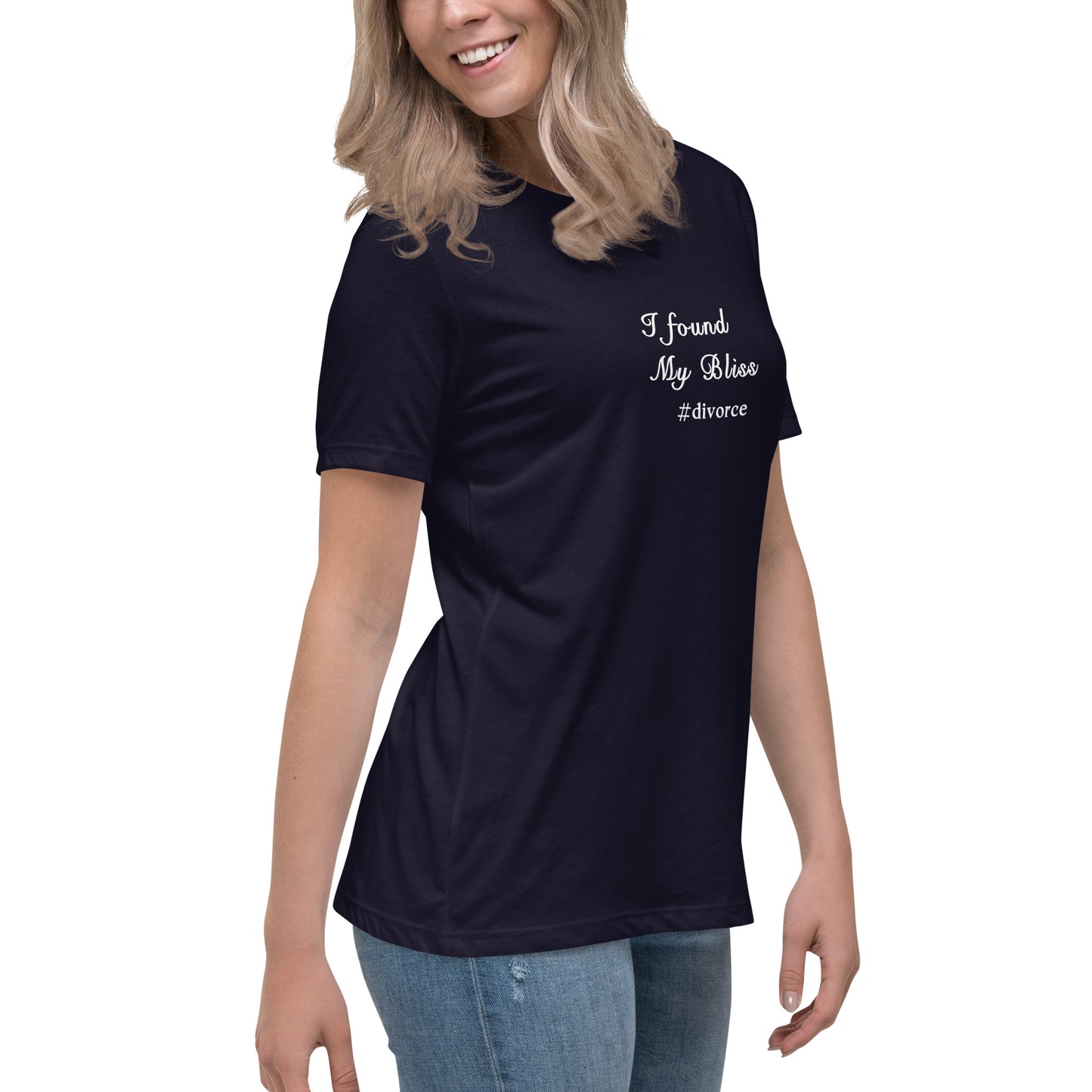 Divorce Tee I Found My Bliss #divorce Women's Relaxed Tee by EraofInk
