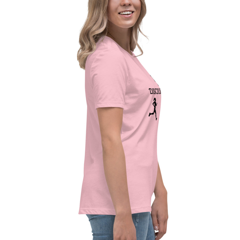 Disciplined Women's Fitness Relaxed Tee by EraofInk
