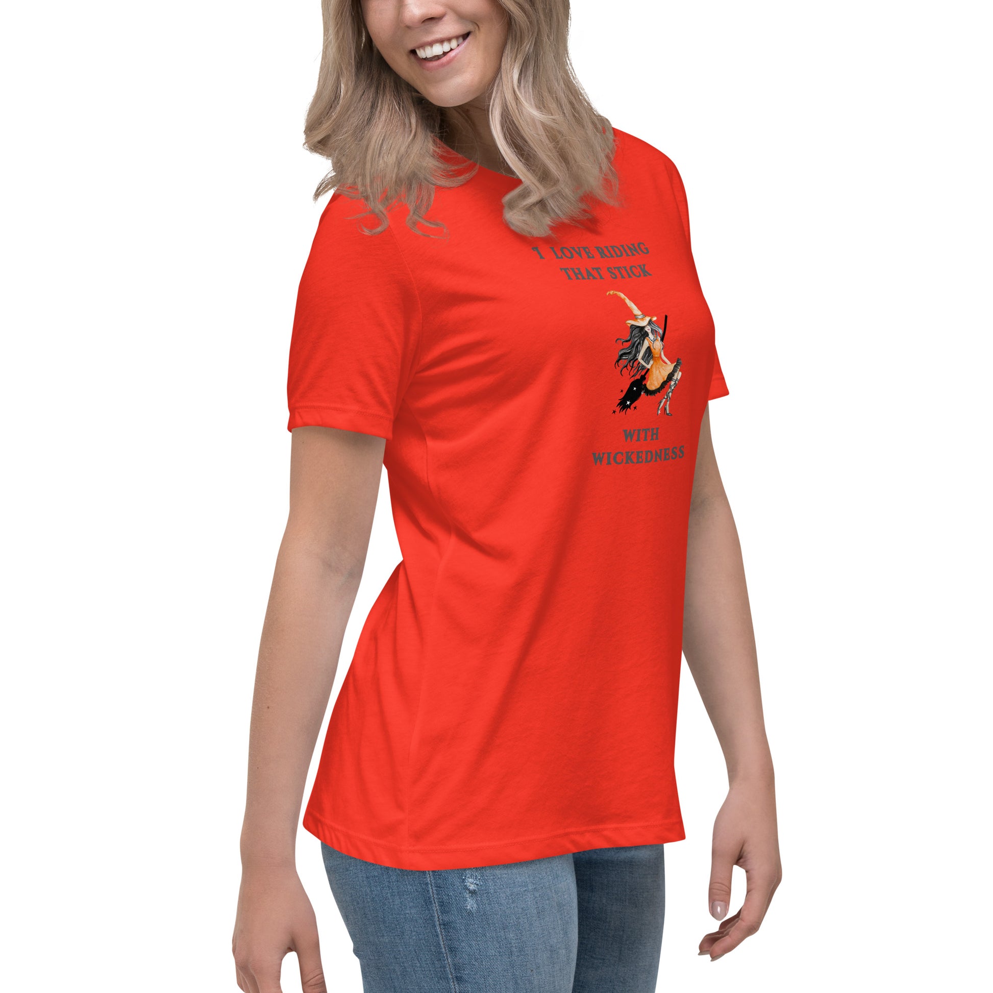 I Love Riding That Stick With Wickedness Women's Relaxed Tee by EraofInk