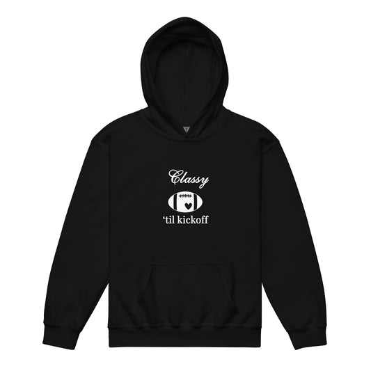 Classy 'til Kickoff Football Youth Heavy Blend Hoodie White Font by EraofInk