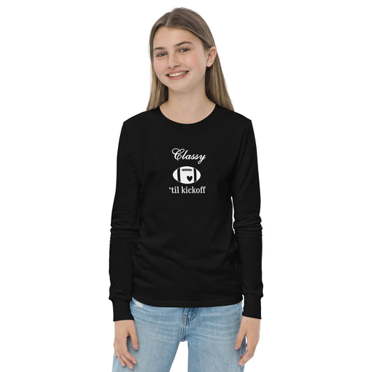 Classy 'til Kickoff Football Youth Long Sleeve Tee White Font by EraofInk