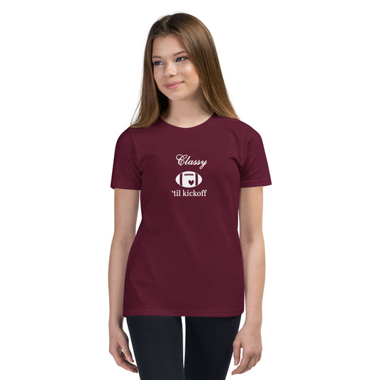 Classy 'til Kickoff Football Youth Tee White Font by EraofInk