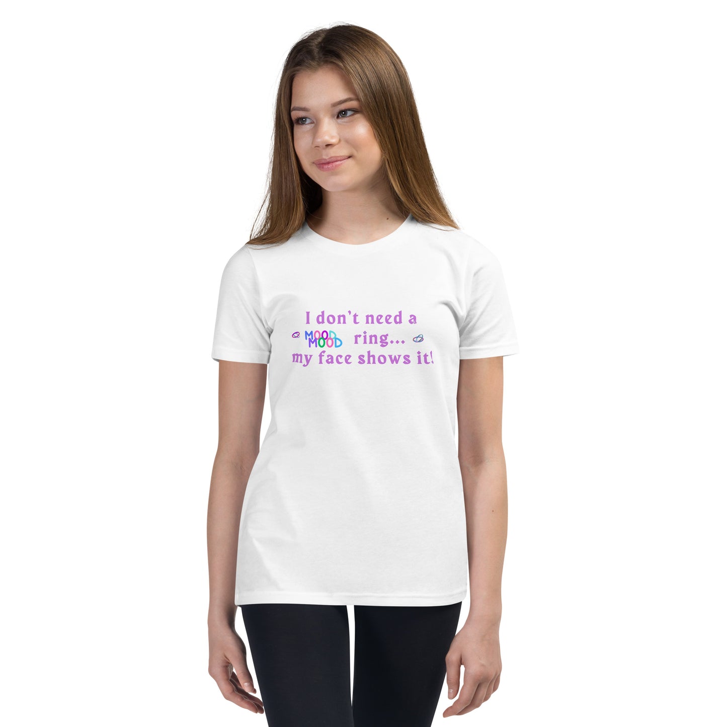 I Don't Need a Mood Ring My Face Shows It Youth Tee by EraofInk