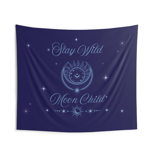 Stay Wild Moon Child Indoor Wall Tapestries - 104" x 88"