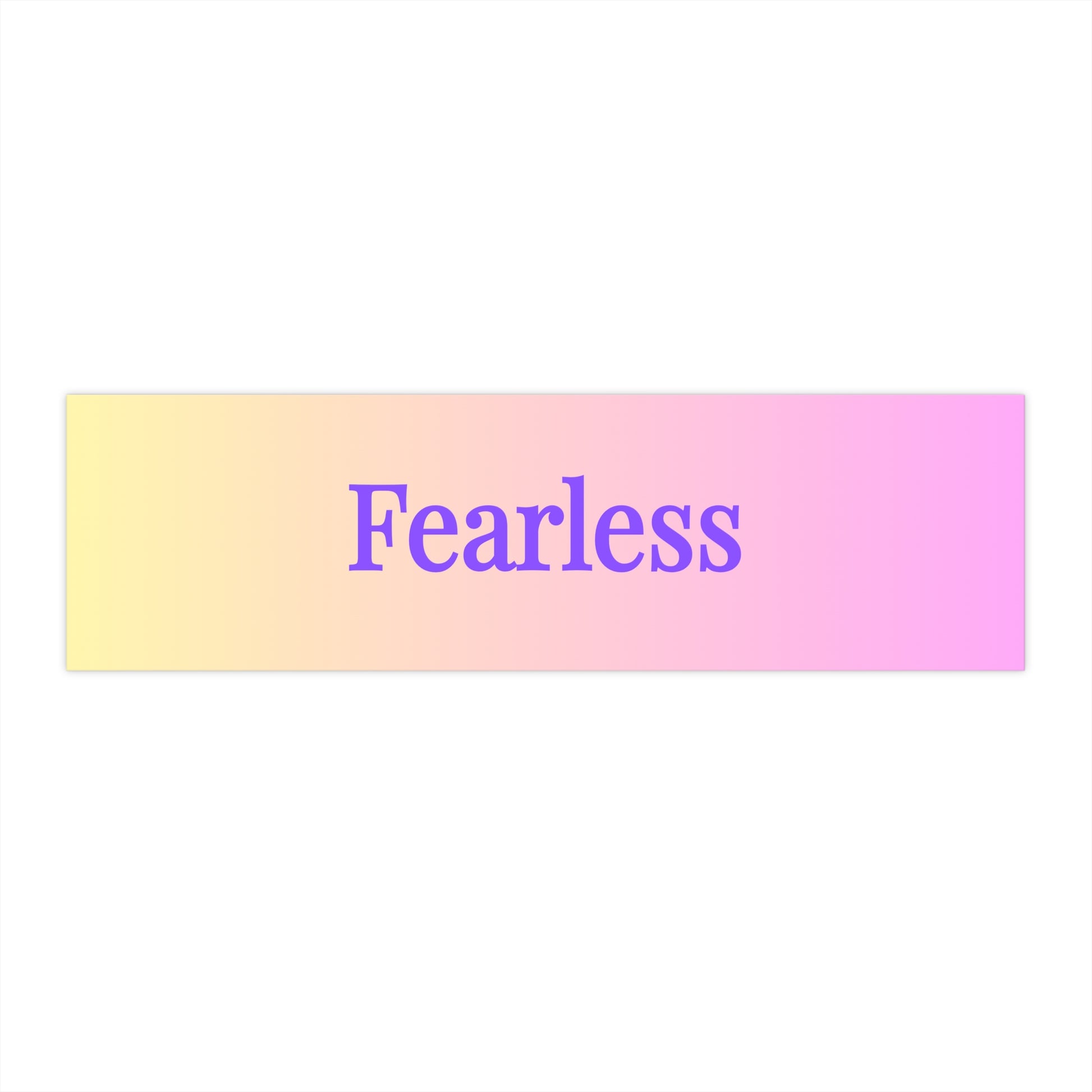 Fearless - Bumper Stickers - by RecreatingKrista