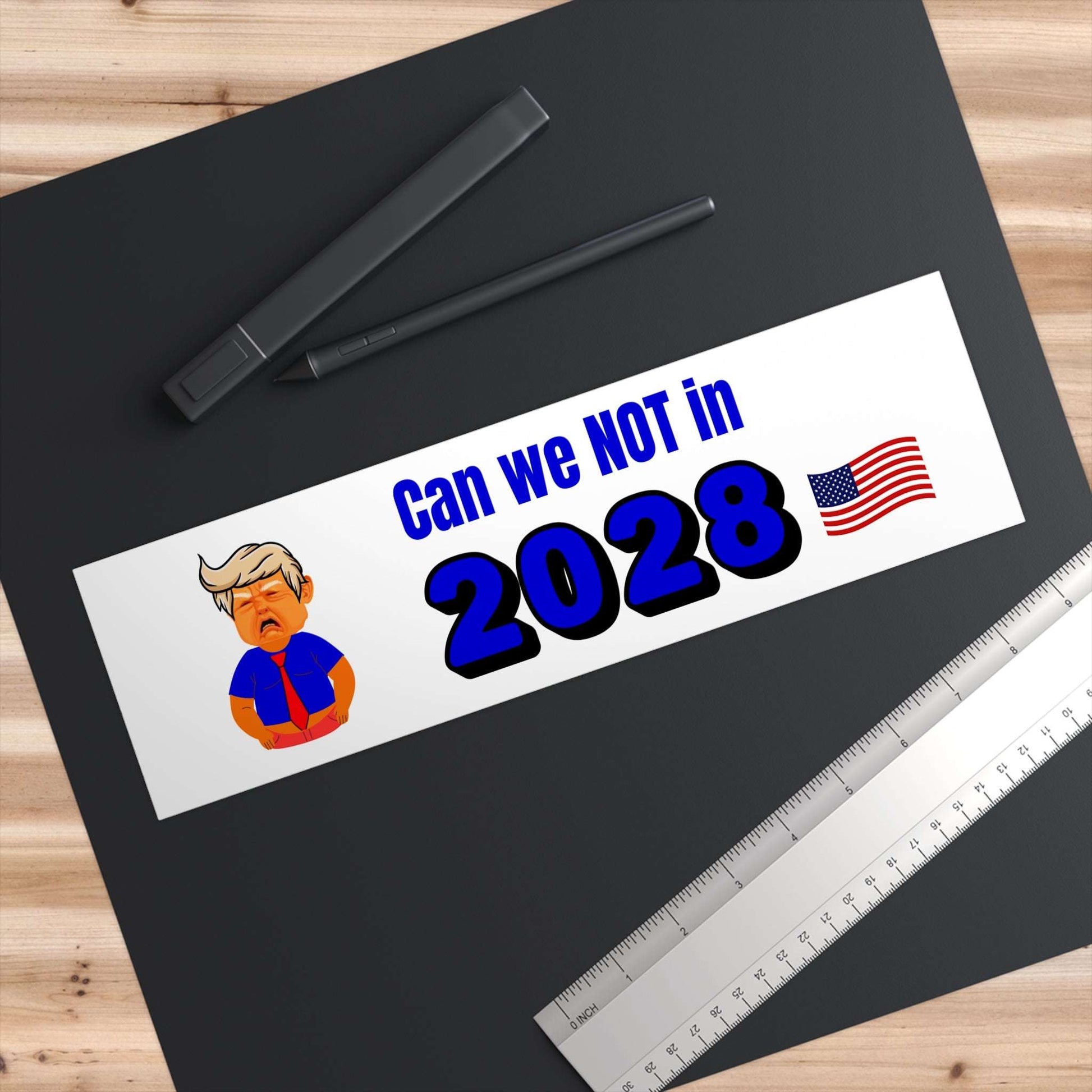 Can We Not in 2028 - Bumper Stickers - by RecreatingKrista