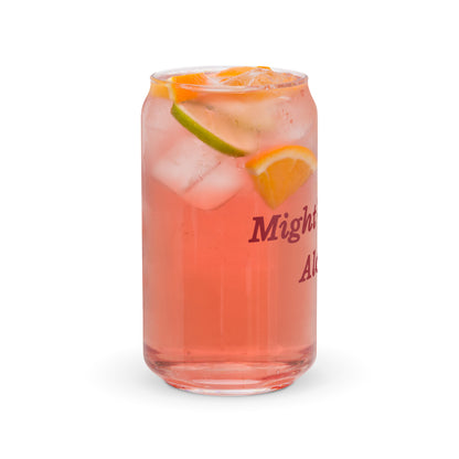 Might Contain Alcohol Humor Can-shaped Glass by EraofInk
