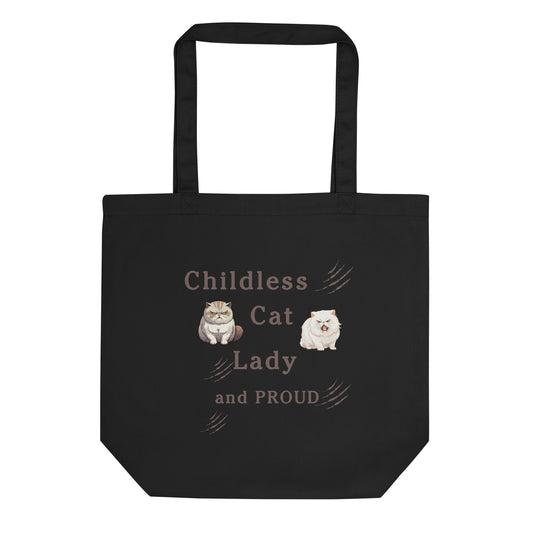 Childless Cat Lady & Proud Eco Tote Bag by EraofInk