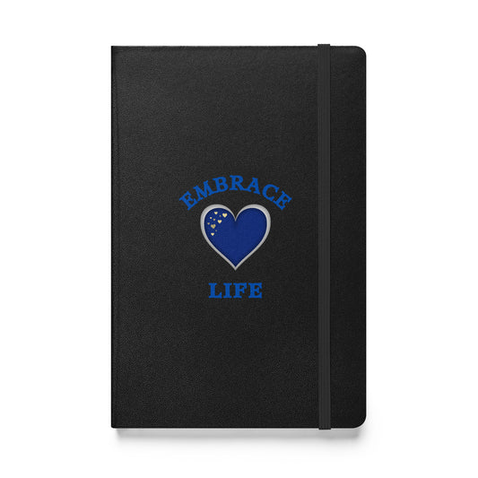 Embrace Life Hardcover Bound Notebook by EraofInk