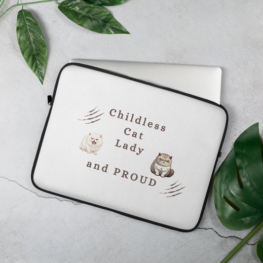 Childless Cat Lady & Proud Laptop Sleeve by EraofInk