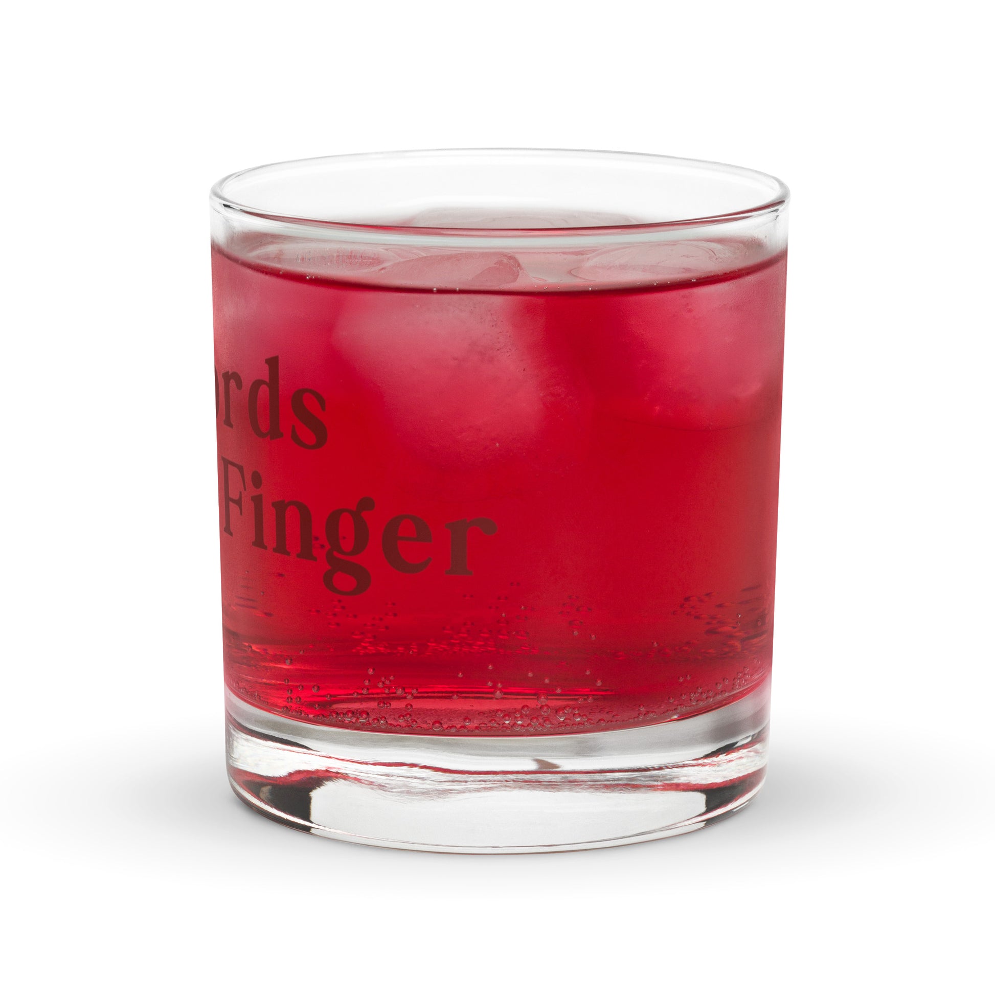 Two Words & One Finger Just for You Rocks Glass by EraofInk
