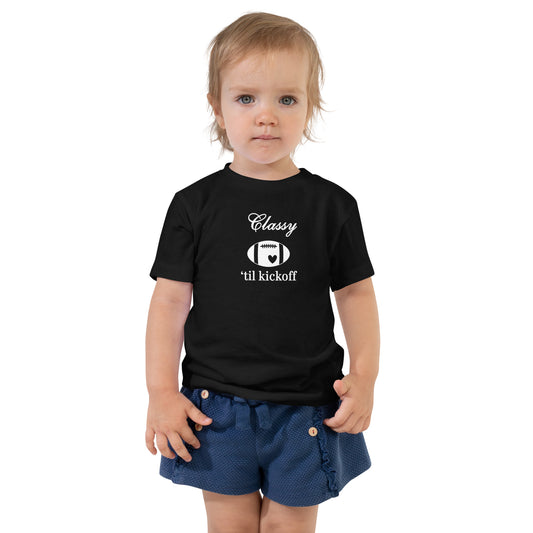 Classy 'til Kickoff Football Toddler Tee White Font by EraofInk