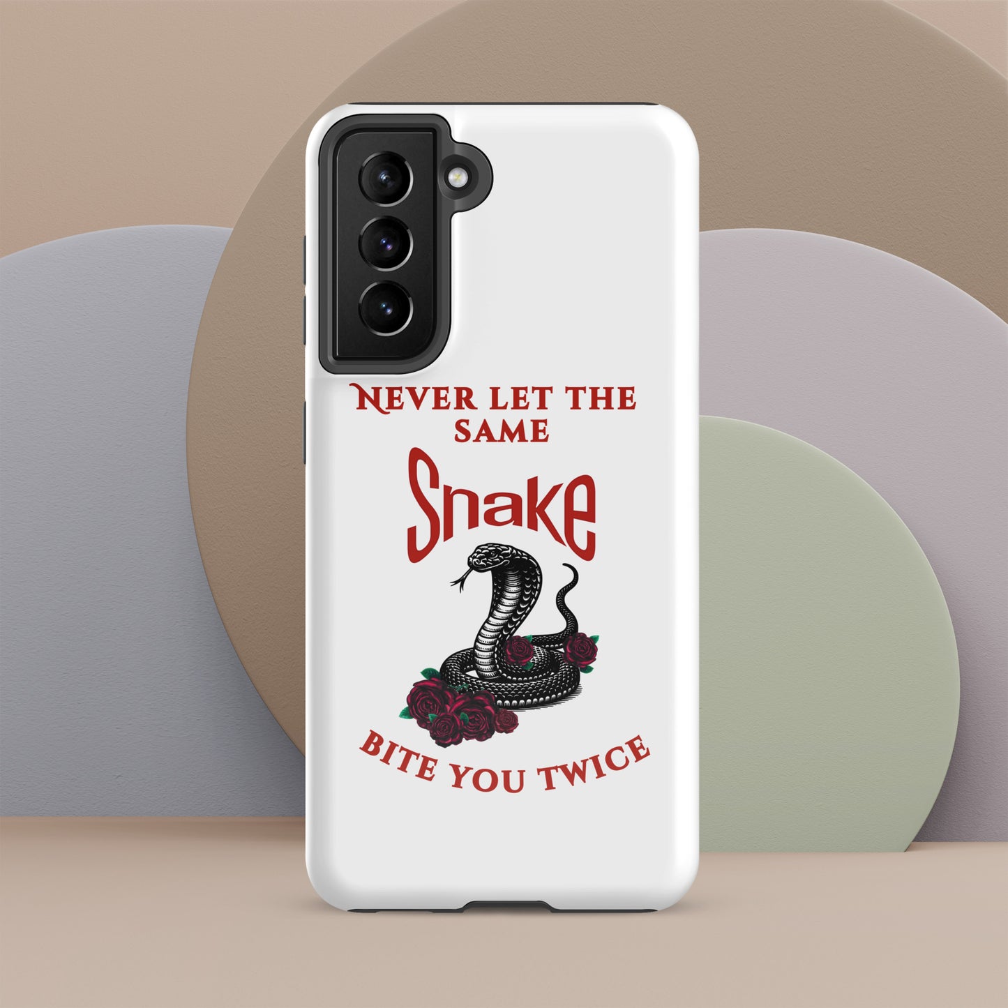 Never Let the Same Snake Bite You Twice - Tough Case for Samsung® - by RecreatingKrista