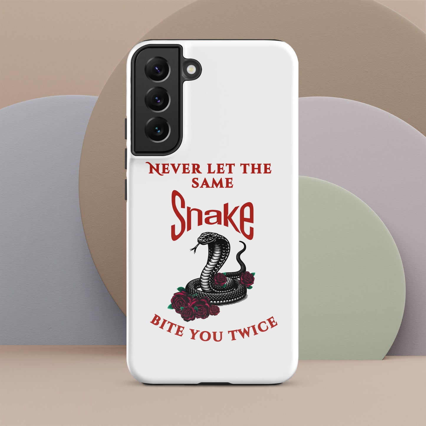 Never Let the Same Snake Bite You Twice - Tough Case for Samsung® - by RecreatingKrista