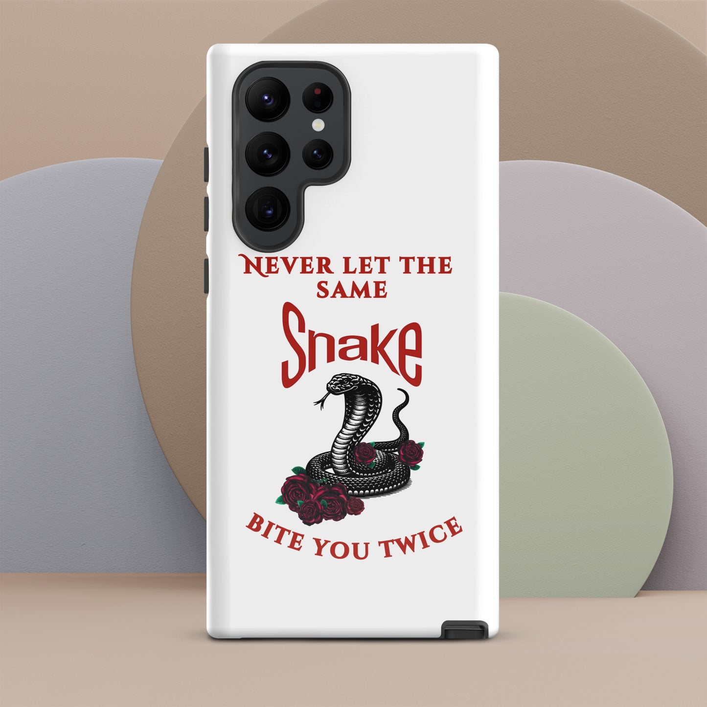 Never Let the Same Snake Bite You Twice - Tough Case for Samsung® - by RecreatingKrista