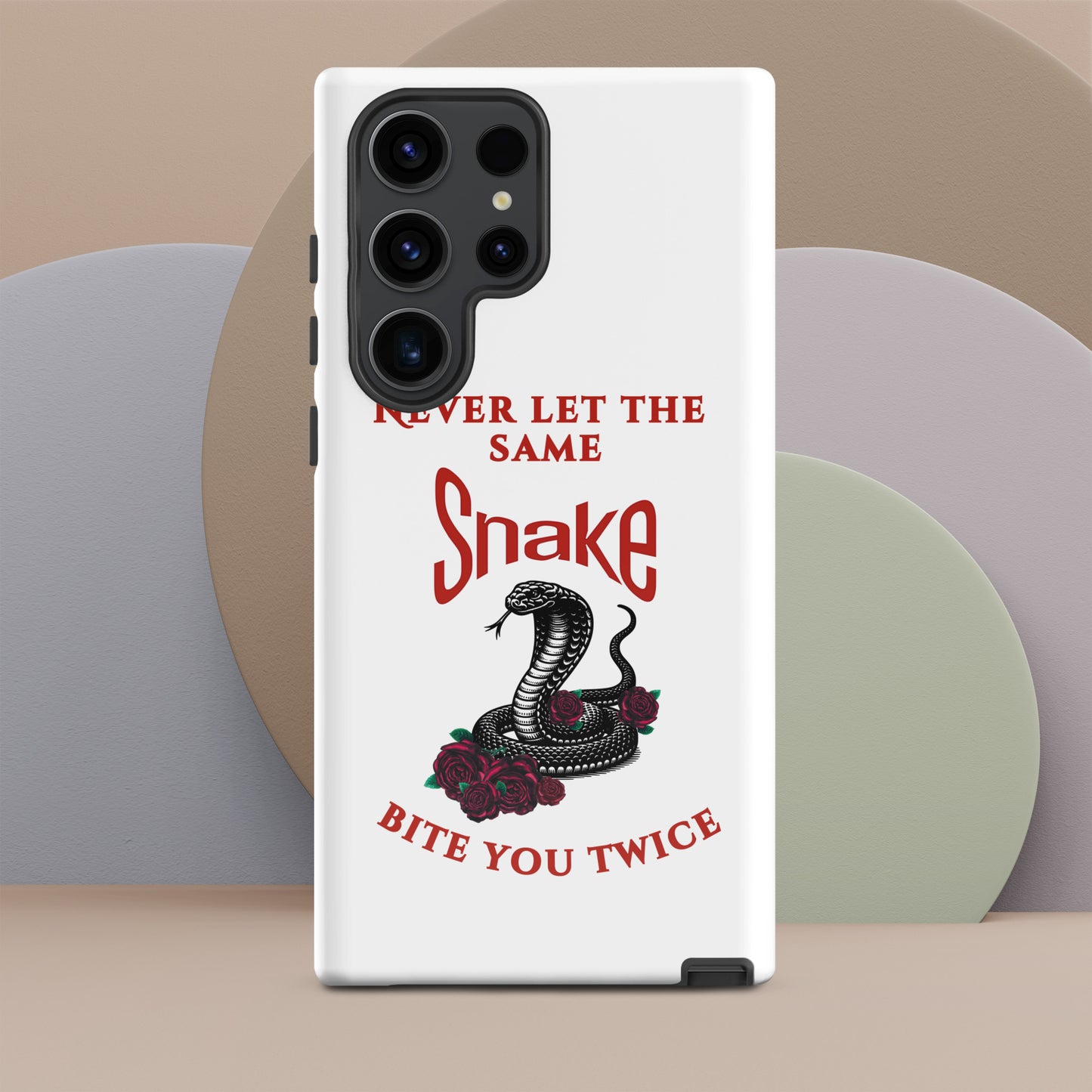 Never Let the Same Snake Bite You Twice - Tough Case for Samsung® - by RecreatingKrista