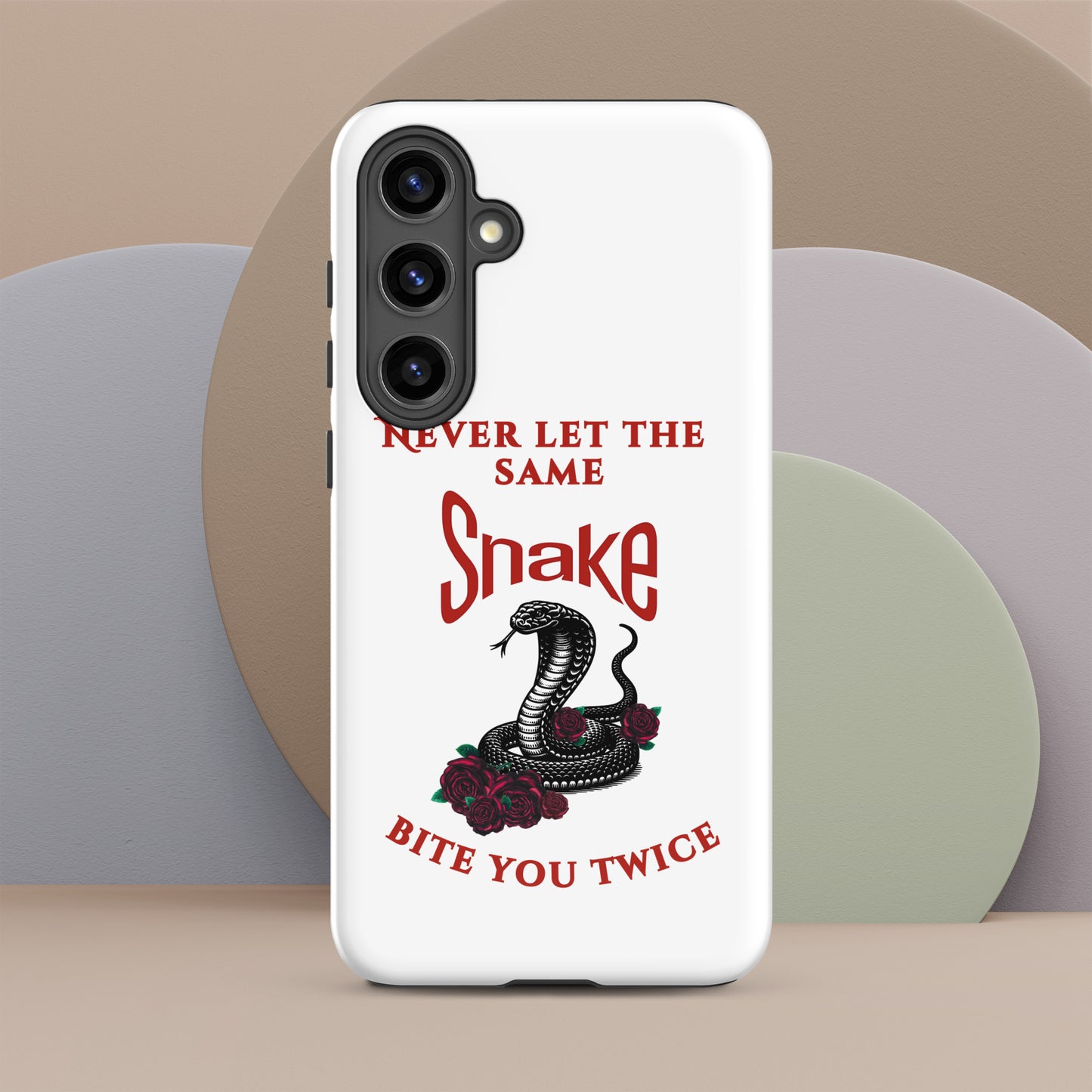 Never Let the Same Snake Bite You Twice - Tough Case for Samsung® - by RecreatingKrista