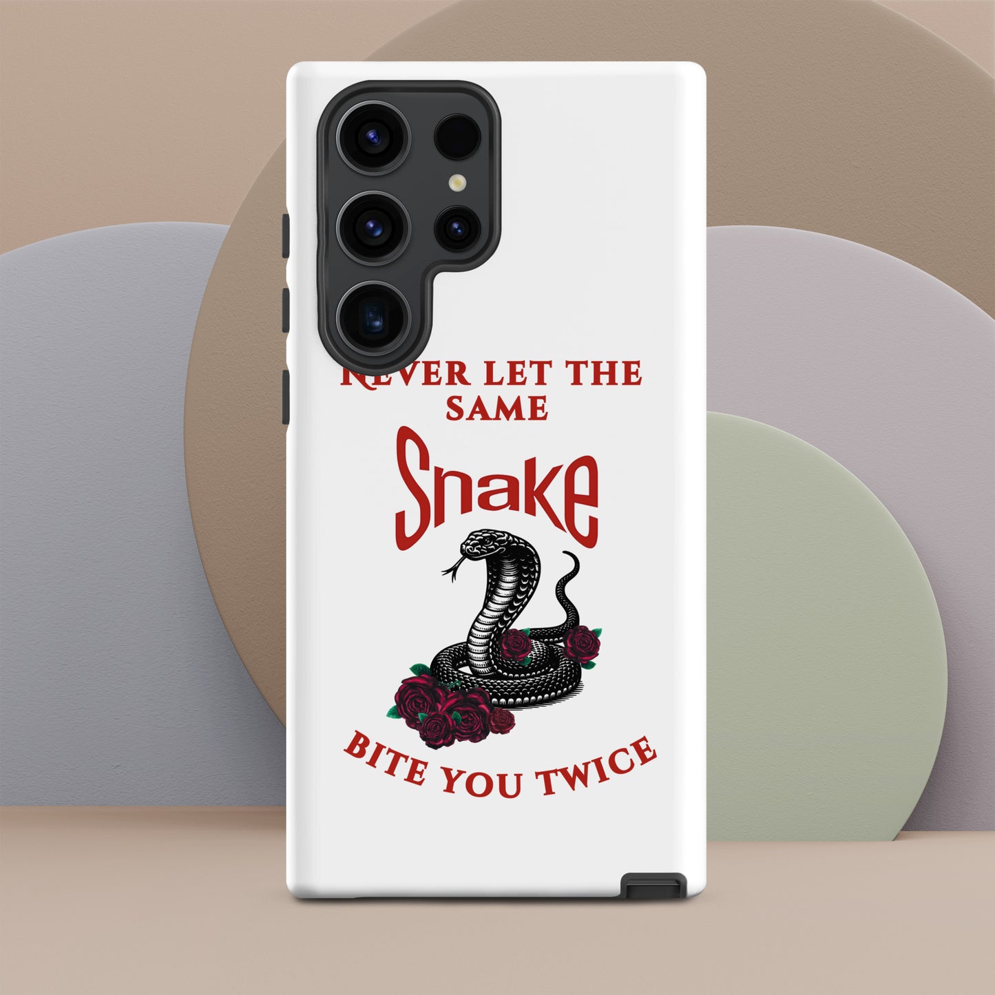Never Let the Same Snake Bite You Twice - Tough Case for Samsung® - by RecreatingKrista