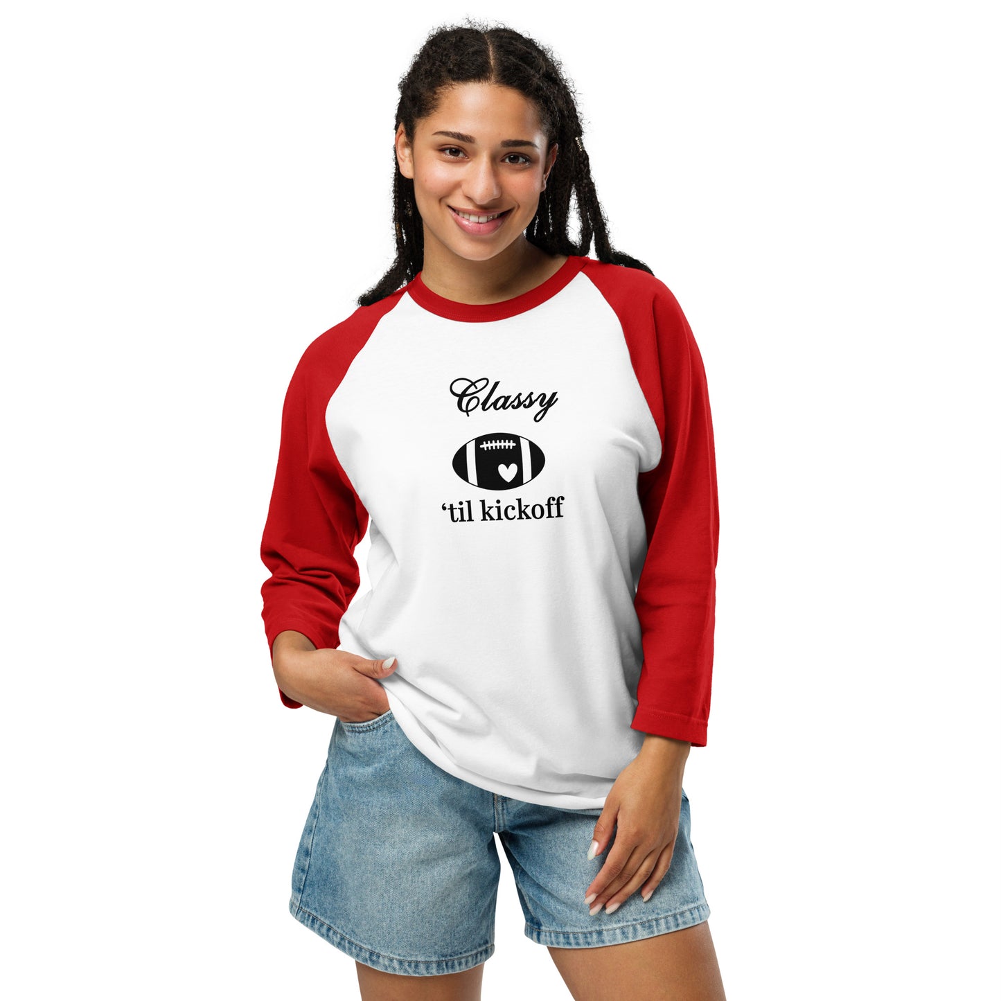 Classy 'til Kickoff Football 3/4 Sleeve Raglan Tee Black Font by EraofInk