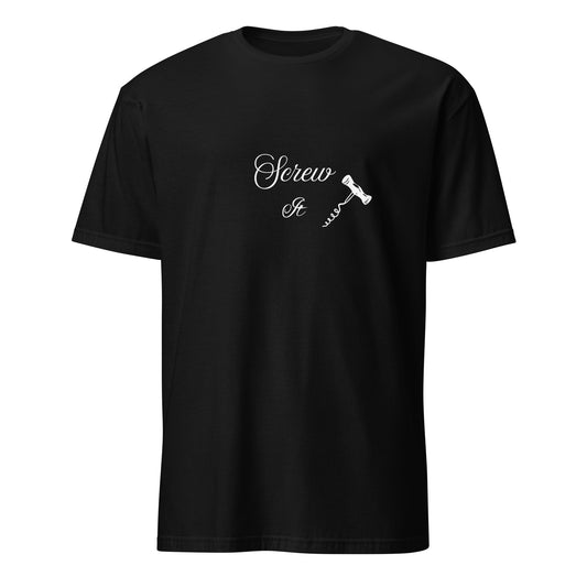 Wine Drinker's Tee Screw It by EraofInk