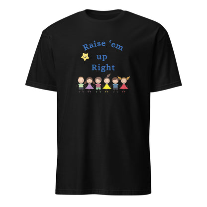 Raise 'em Up Right Unisex Tee by EraofInk