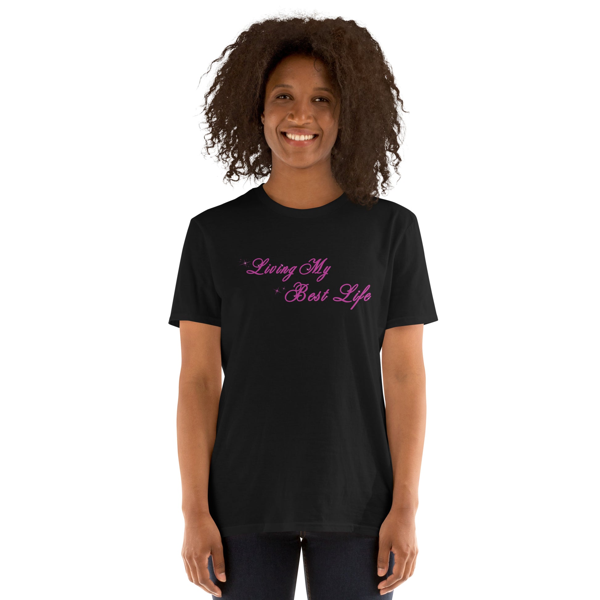 Positive Thinking Positive Attitude Living My Best Life Unisex Tee by EraofInk