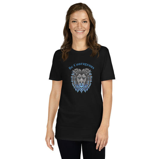 Be Courageous Unisex Tee by EraofInk