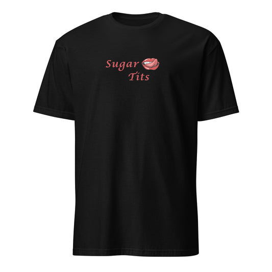 Flirty & Hot Sexy Tee Sugar Ti!$ Unisex Tee by EraofInk