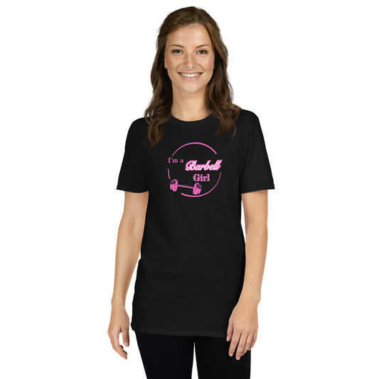 I'm a Barbell Girl Unisex Tee by EraofInk
