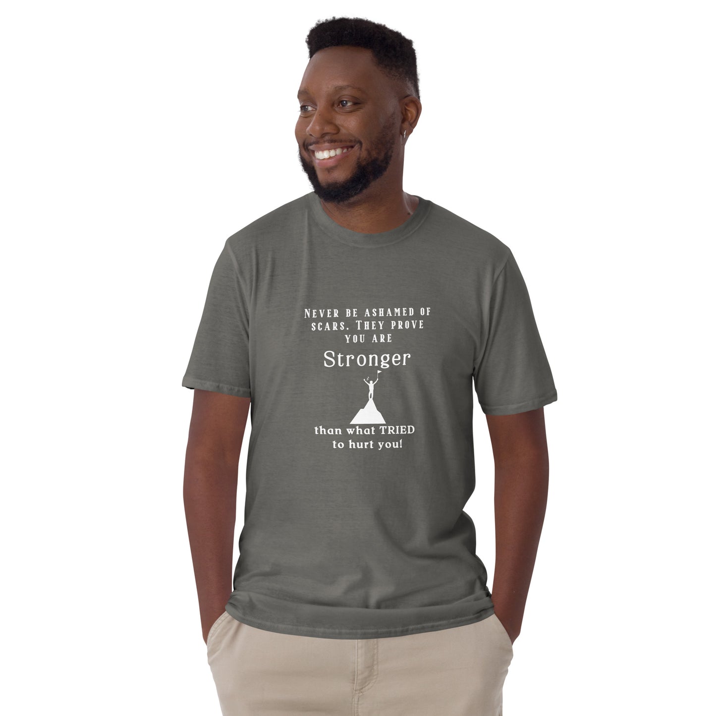 Never Be Ashamed of Scars. They Prove You are STRONGER than What TRIED to Hurt You Unisex Tee by RecreatingKrista