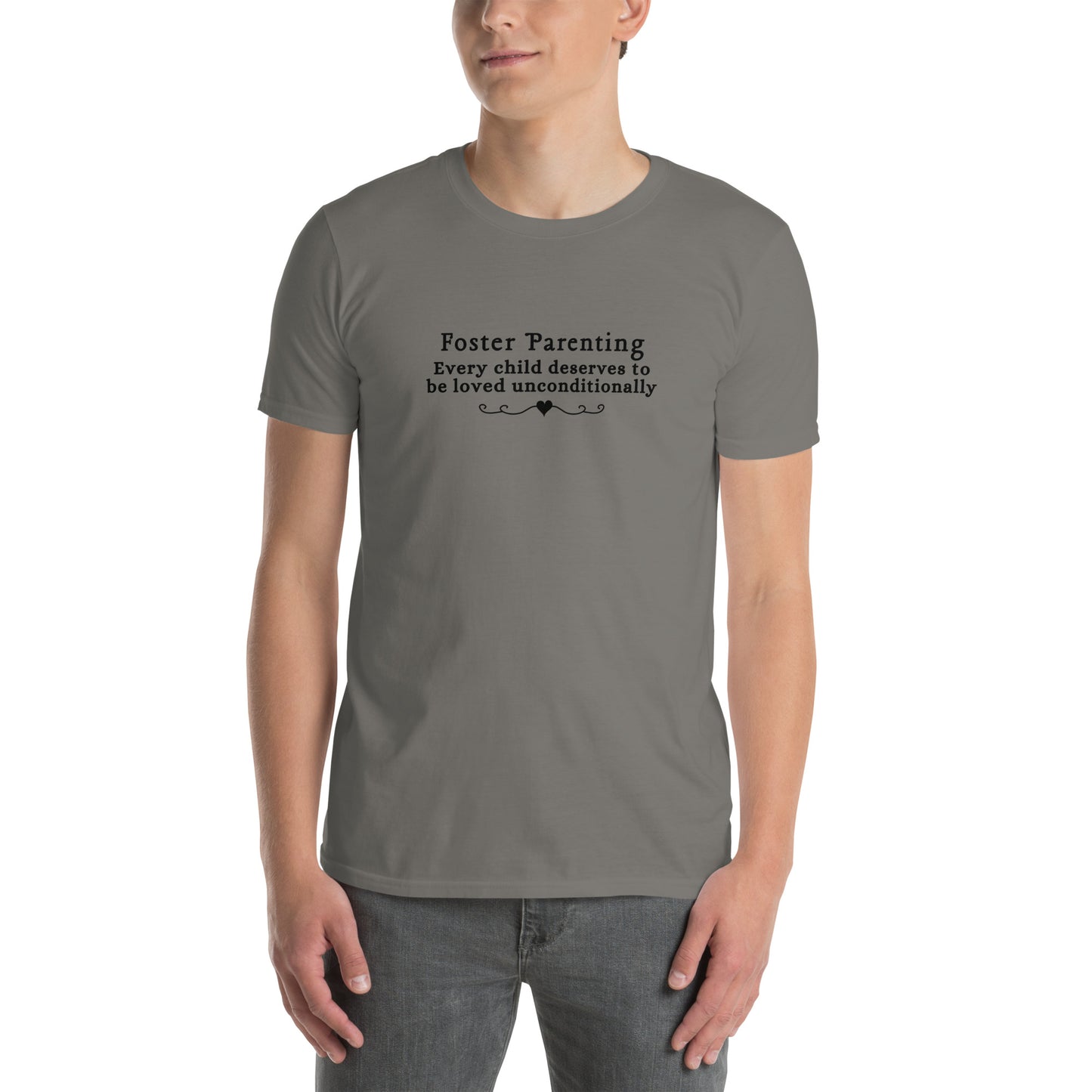 Foster Parenting Every Child Deserves To Be Loved Unconditionally Unisex Tee by EraofInk