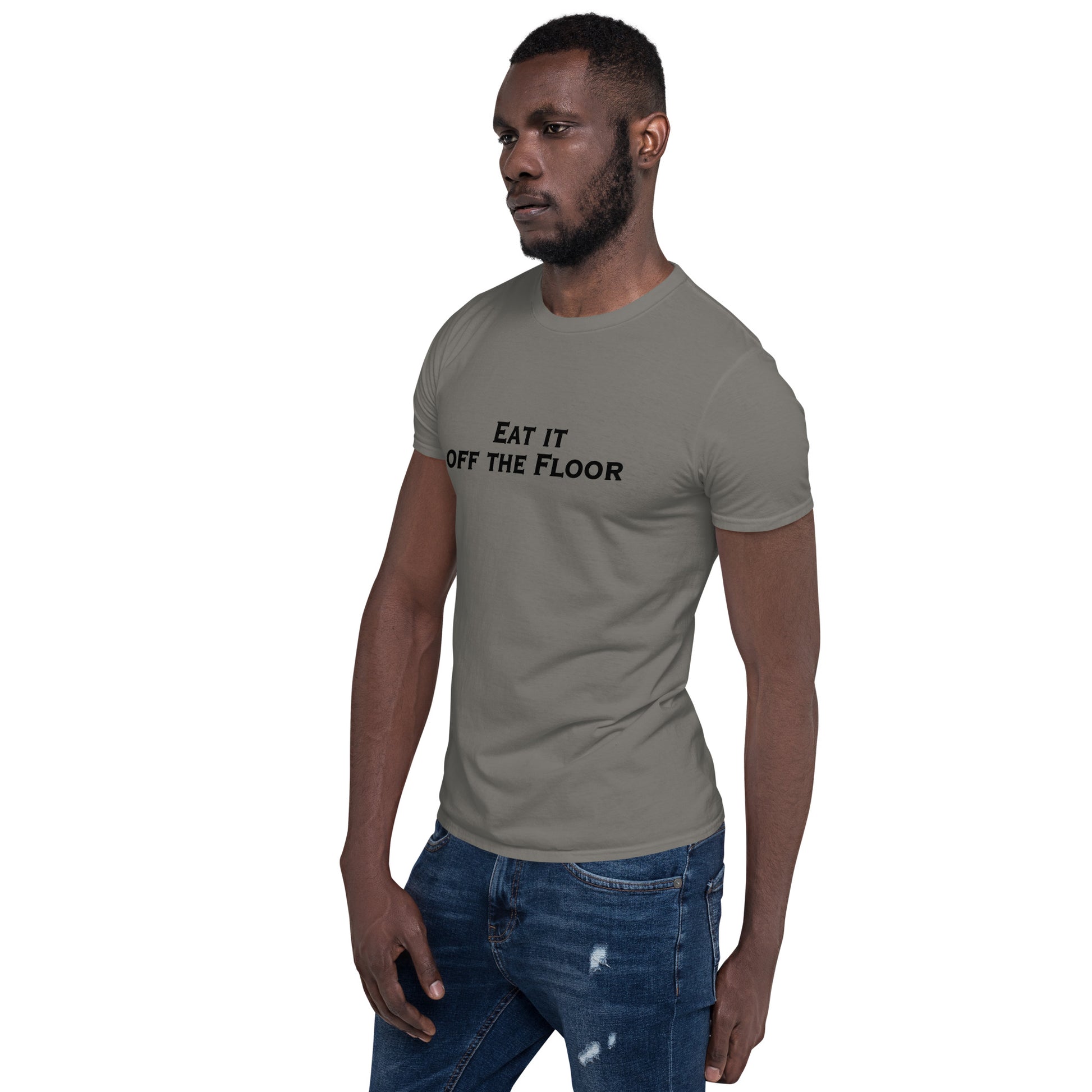 Eat It Off The Floor Unisex Tee by EraofInk