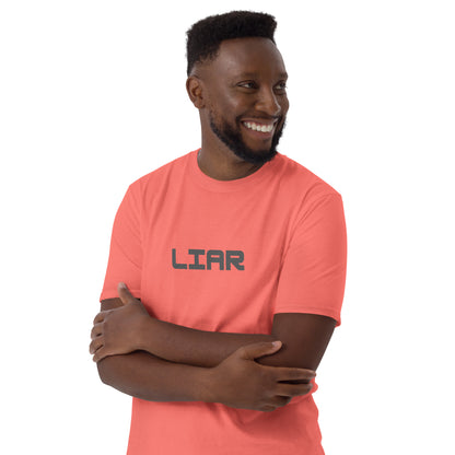 For the Guy Who Just Can't Tell the Truth to Save His Life - Liar Unisex Tee by EraofInk