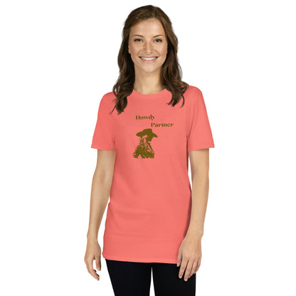 Howdy Partner Unisex Tee by EraofInk