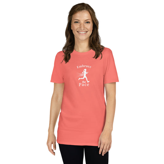 Embrace the Pace Female Runner Unisex Tee by EraofInk