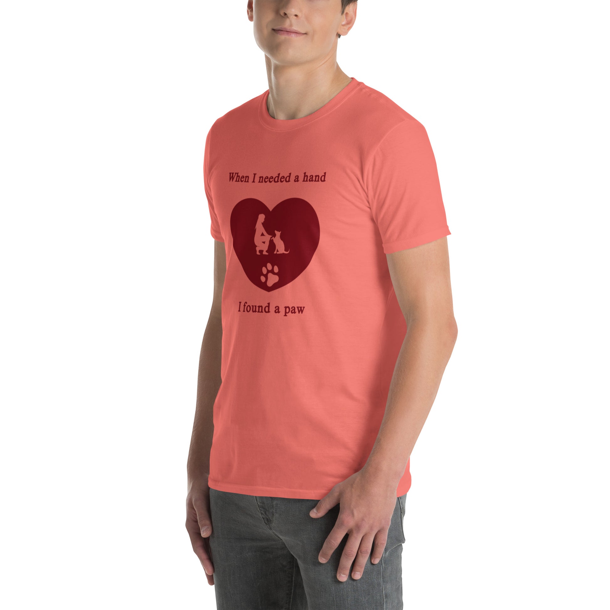 When I Needed a Hand I Found a Paw Dog Lover Tee Uniisex by EraofInk