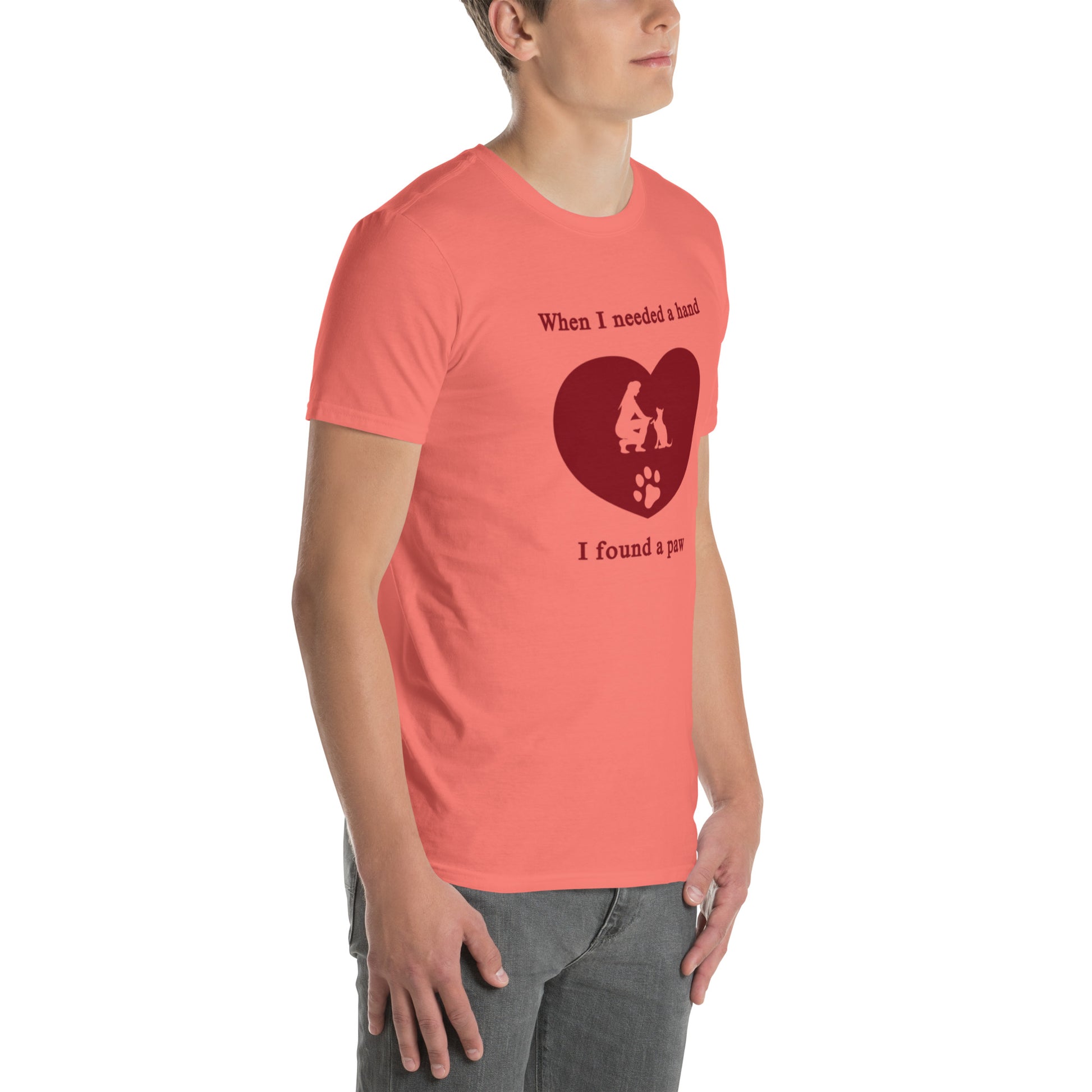 When I Needed a Hand I Found a Paw Dog Lover Tee Uniisex by EraofInk