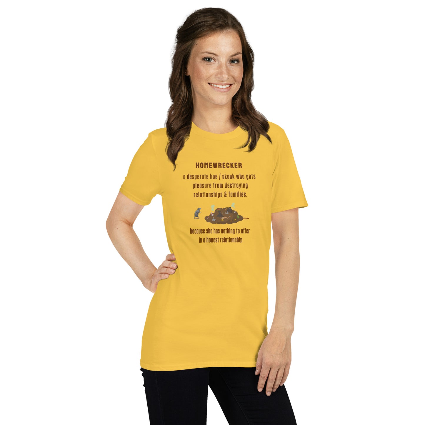 Side Chick / Home Wrecker Parody Unisex Tee by EraofInk