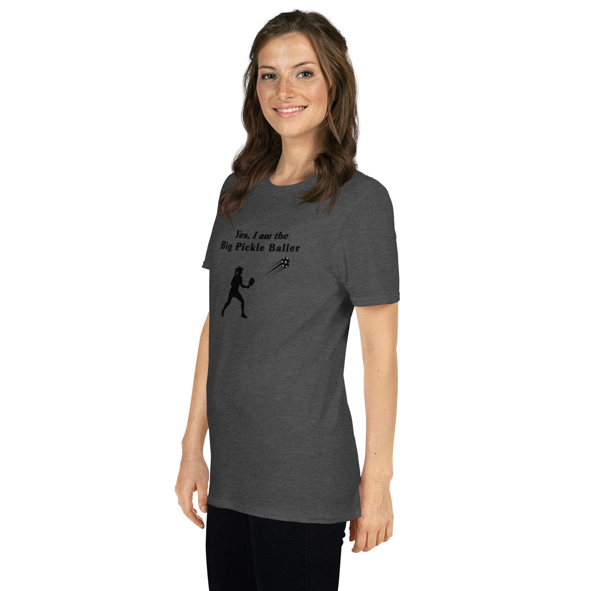Yes, I am the Big Pickleballer Female Pickleball Unisex Tee by EraofInk