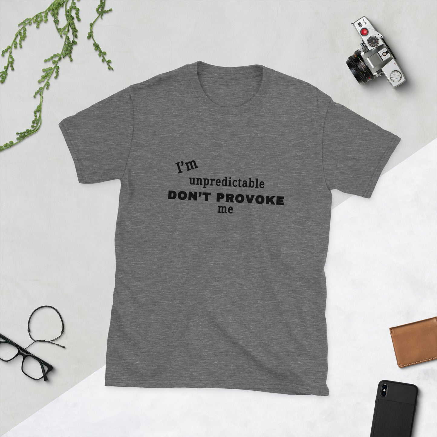 I'm Unpredictable Don't Provoke Me Unisex Tee by EraofInk
