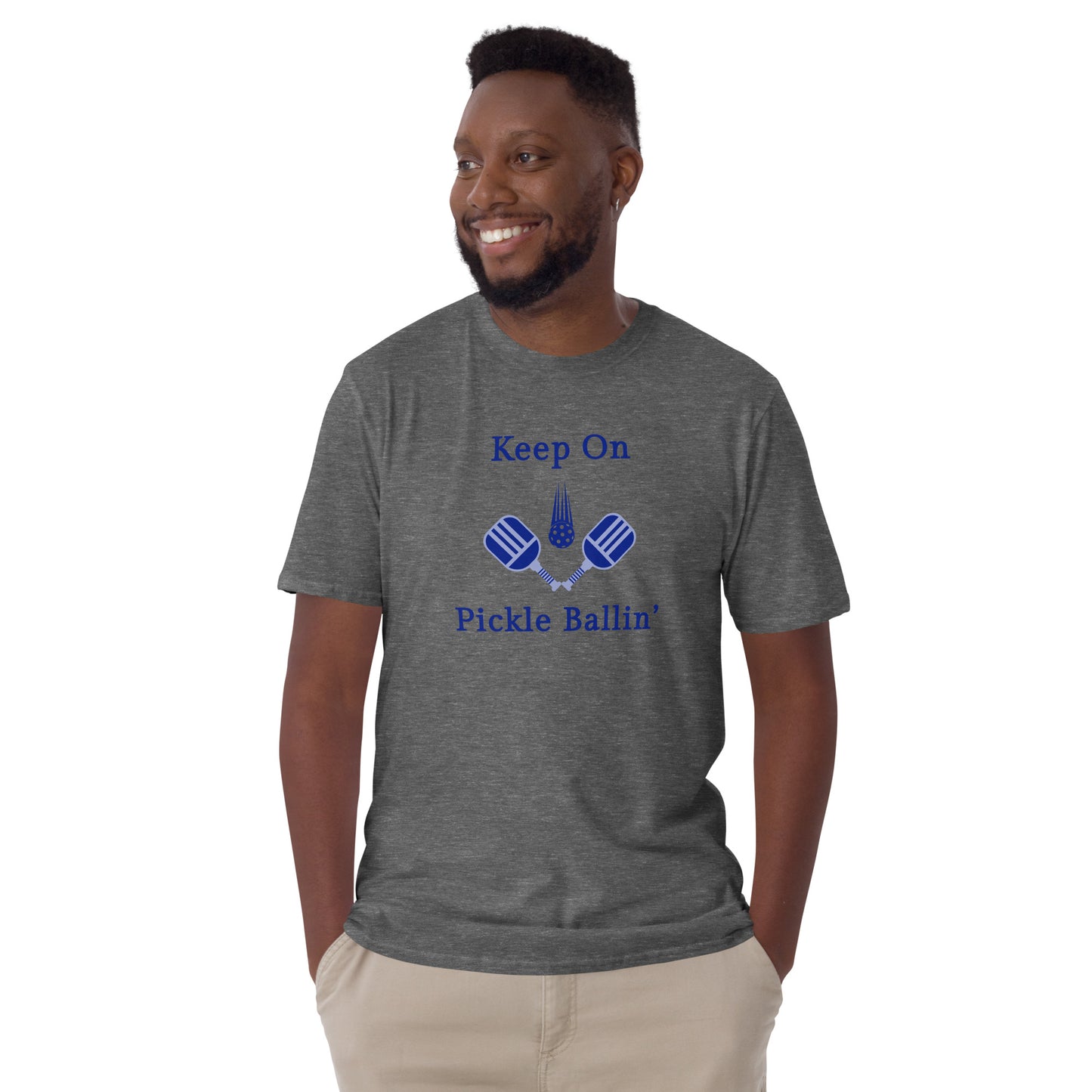 Keep On Pickle Ballin' Male Design Unisex Tee by EraofInk