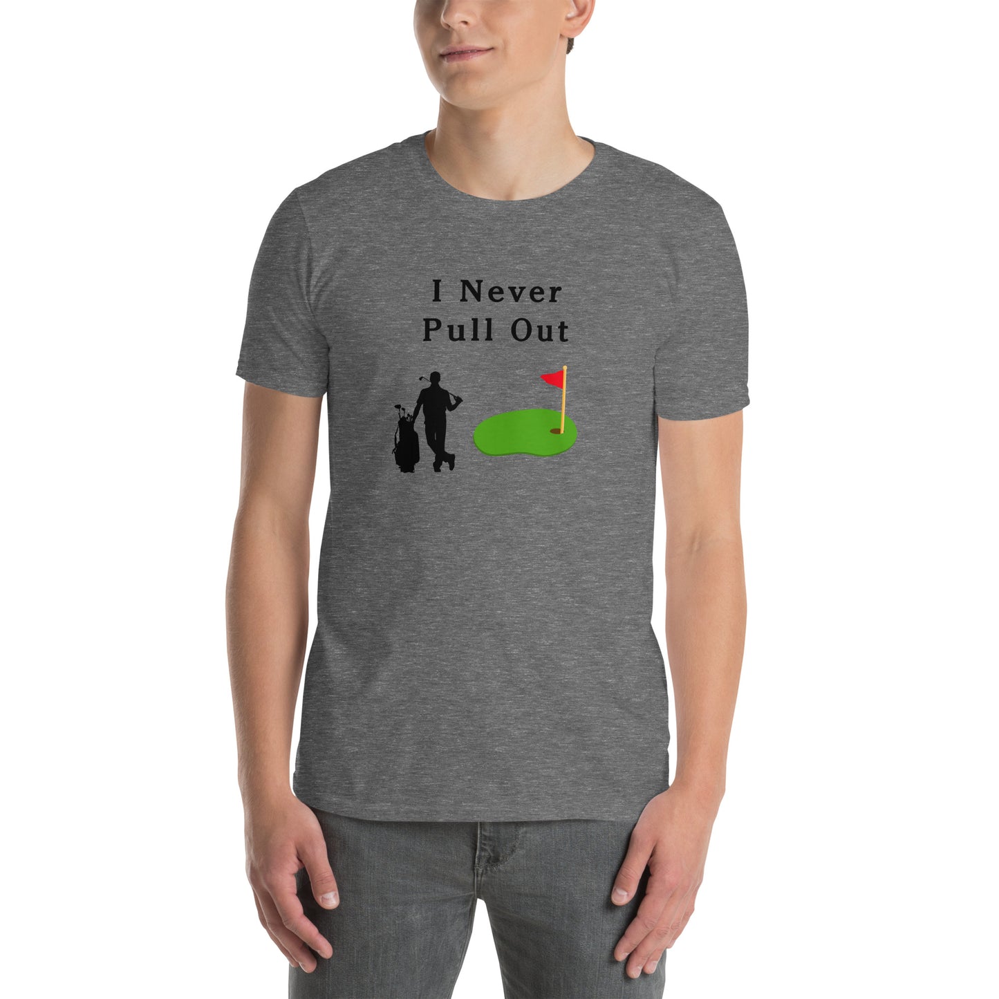 I Never Pull Out Unisex Tee by EraofInk