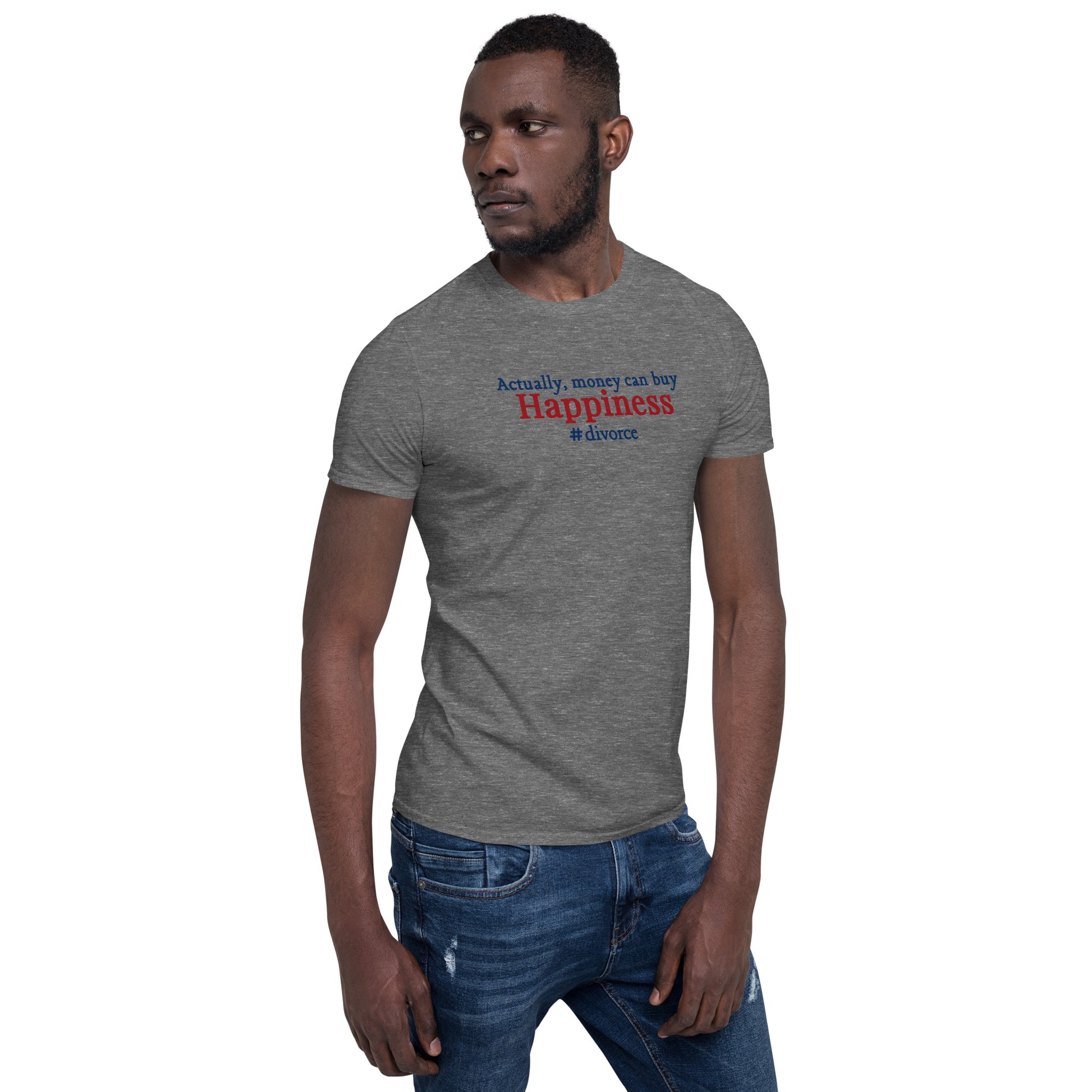 Who Says Money Can't Buy Happiness? Unisex Tee by EraofInk