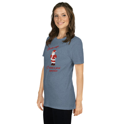 Santa Says I Need a Good Spankin' Unisex Tee by EraofInk