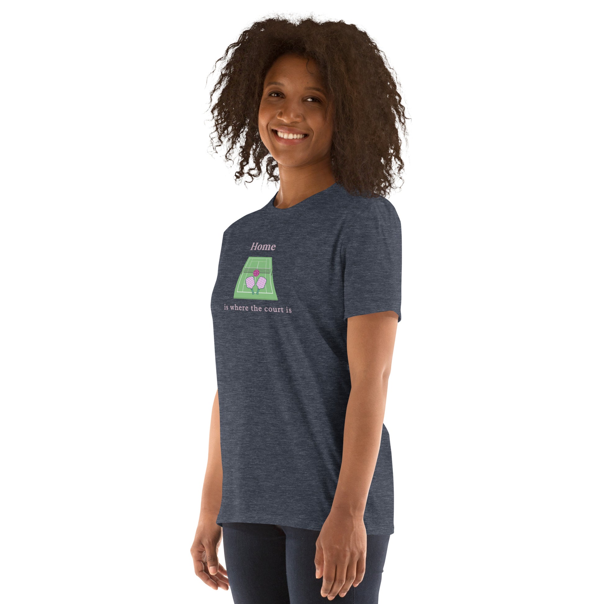 Home is Where the Court Is Pickleball Female Design Unisex Tee by EraofInk