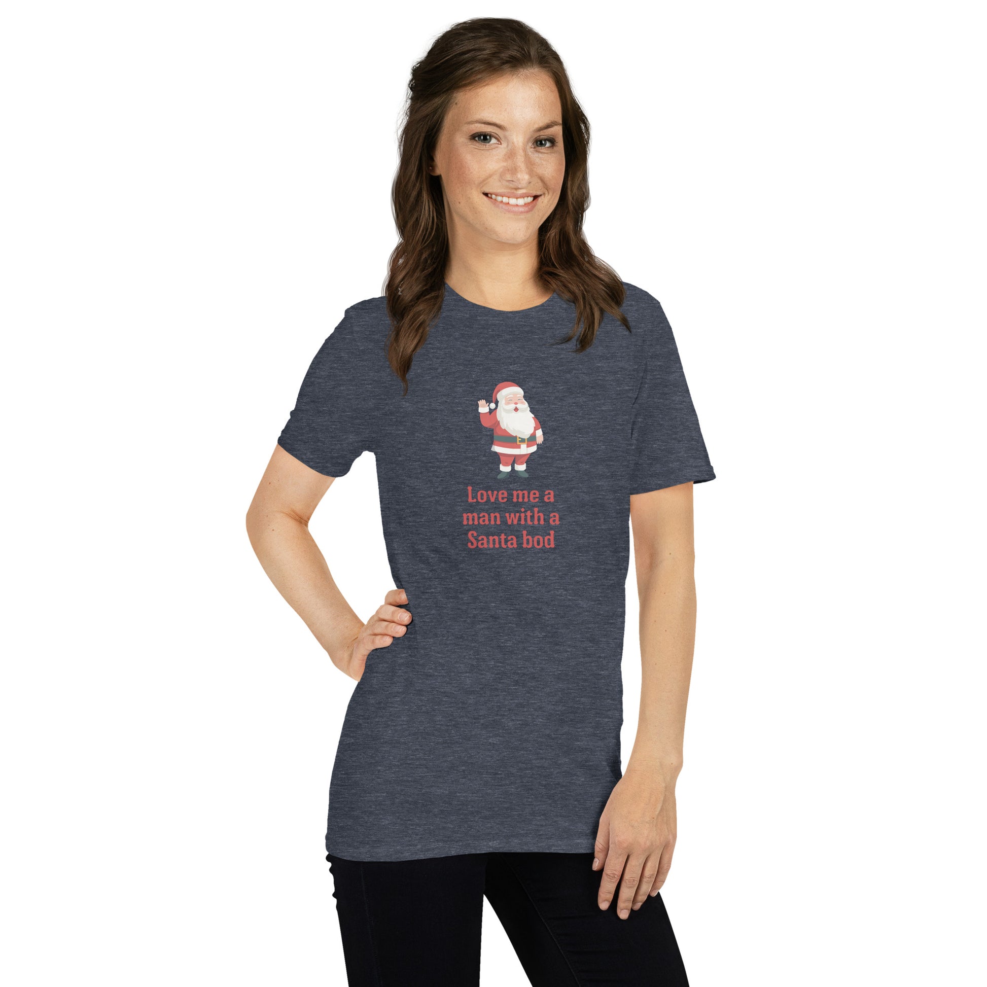 Love Me a Man with a Santa Bod Unisex Tee by EraofInk
