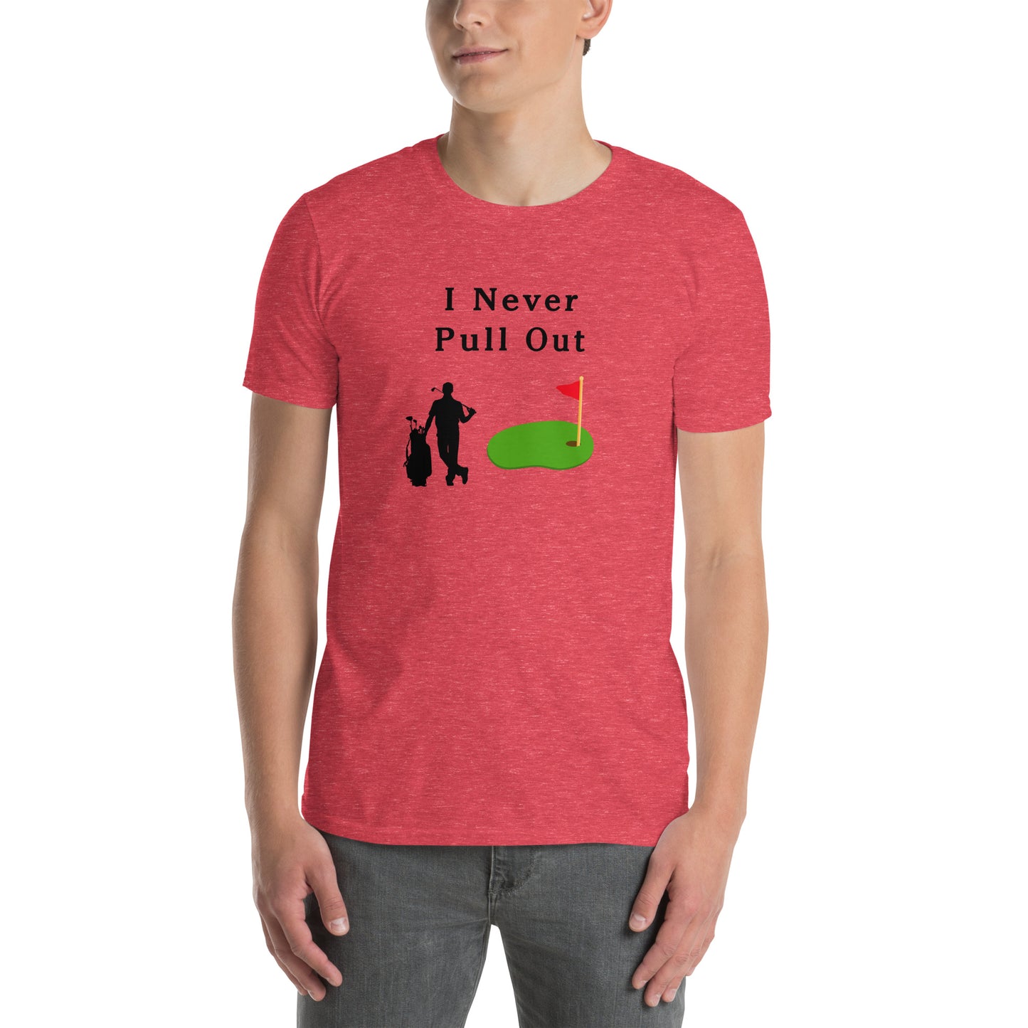 I Never Pull Out Unisex Tee by EraofInk