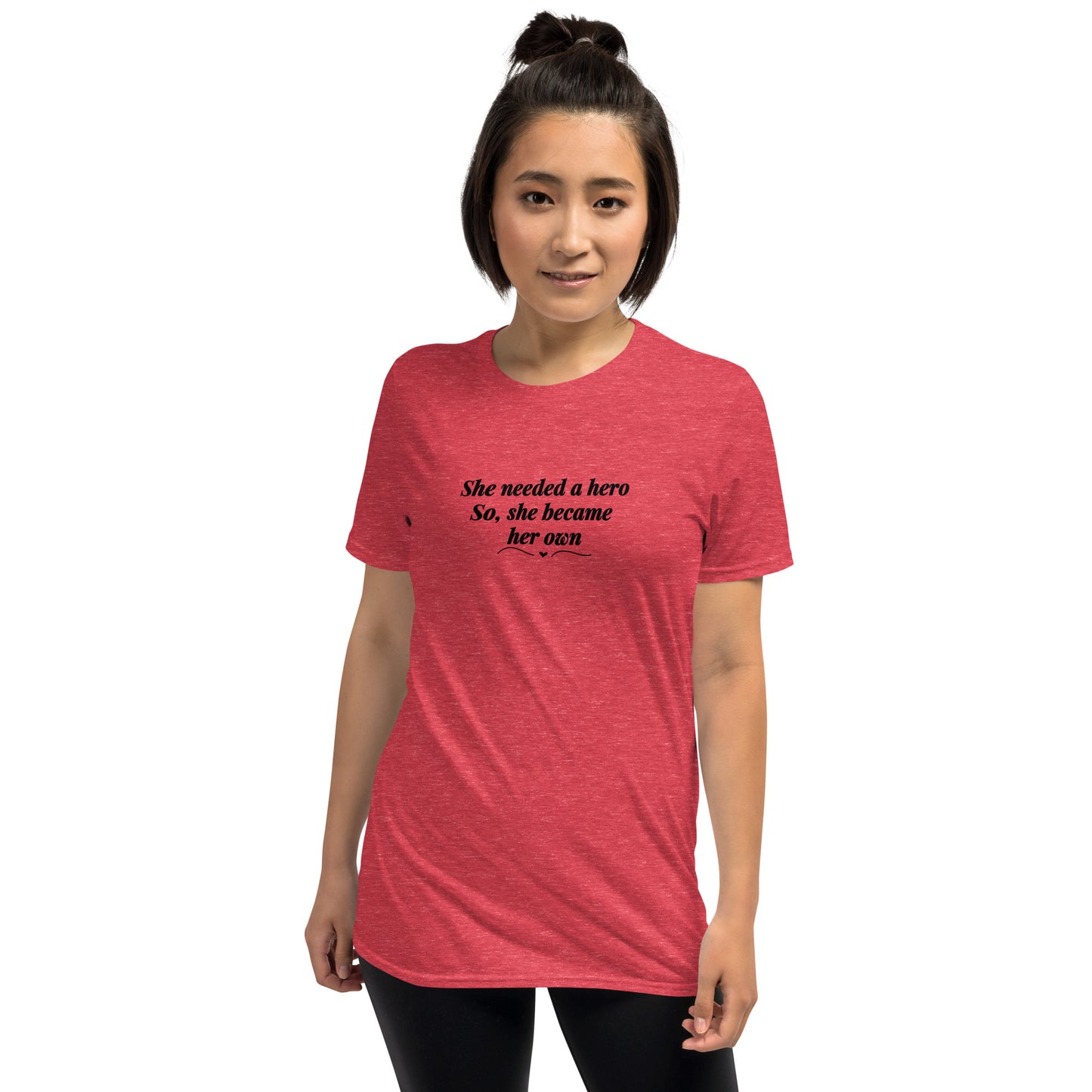 She Needed a Hero So, She Became Her Own Unisex Tee by EraofInk