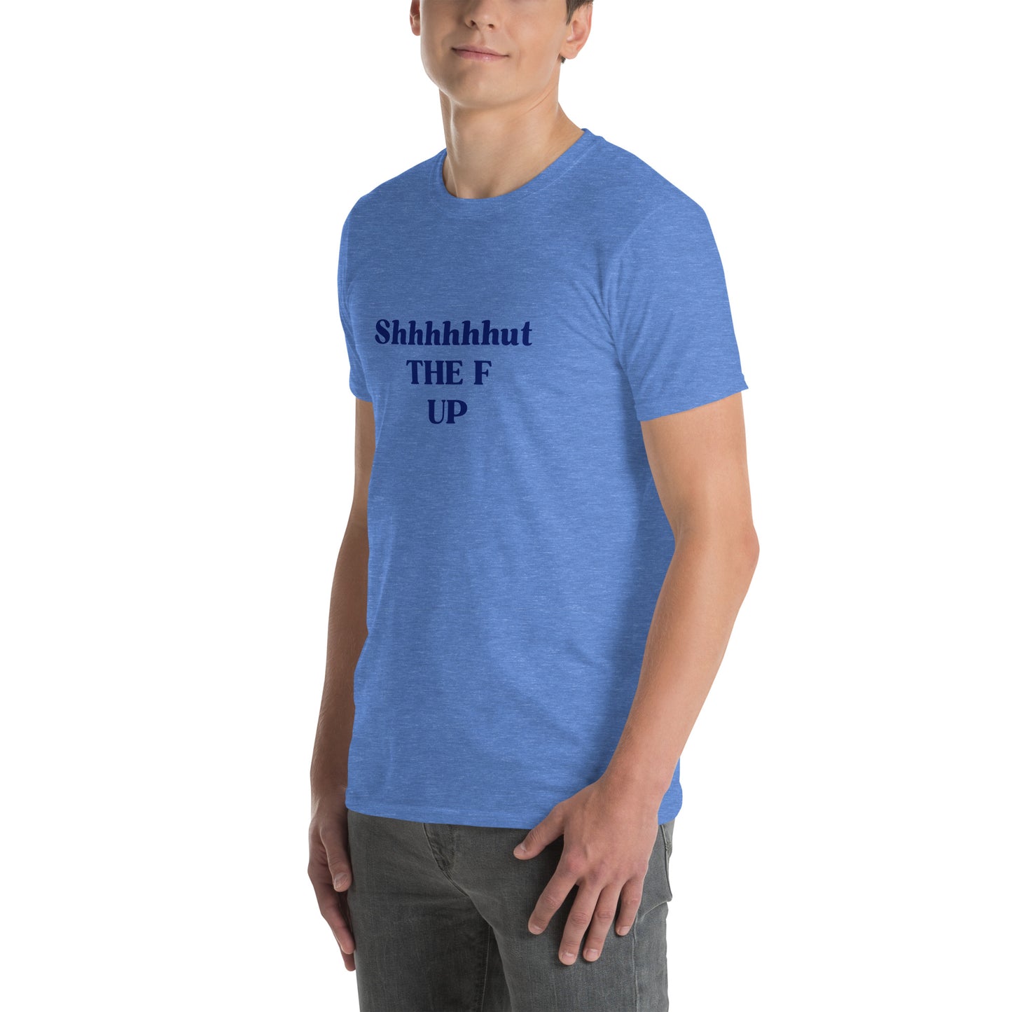 Unisex Tee That Tells Everyone to Just Shut Up Already by EraofInk
