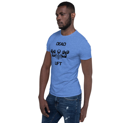 Dead Lift Unisex Tee by EraofInk